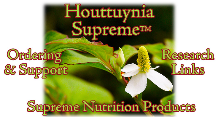 Houttuynia Supreme